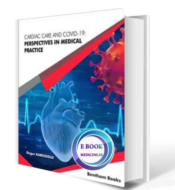 دانلود کتاب Cardiac Care and COVID-19: Perspectives in Medical Practice 2021 (ORIGINAL PDF)